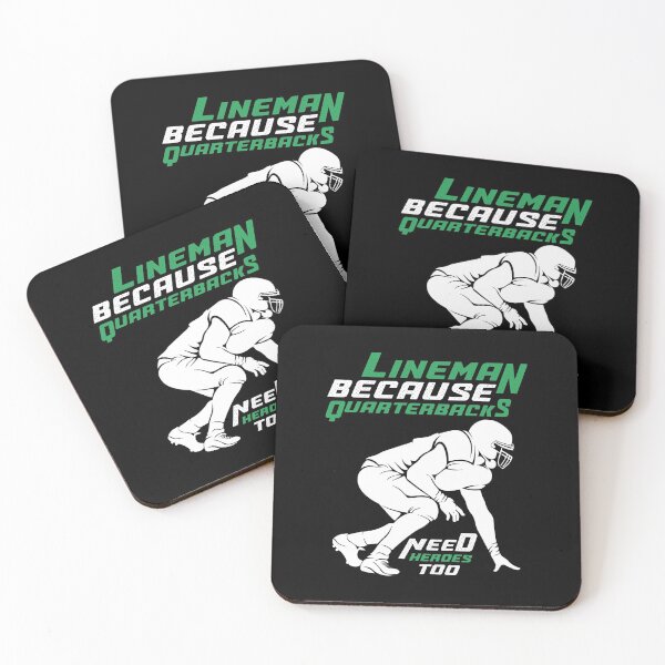 Item preview, Lineman Because Quarterbacks Need Heroes Too designed and sold by InkonoStore.