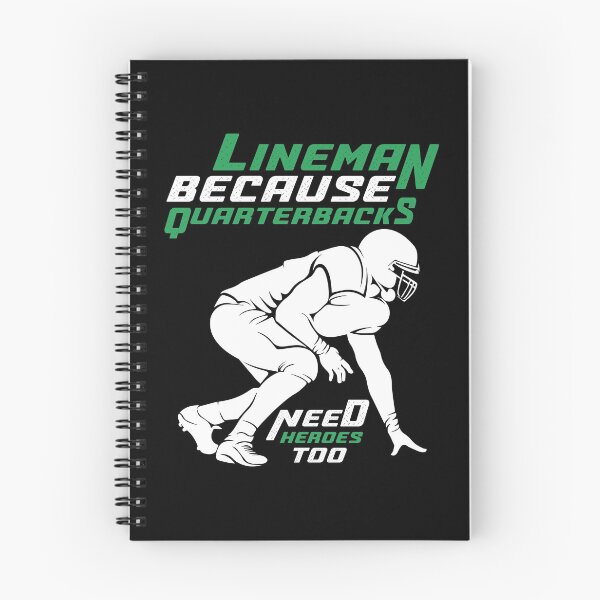 Item preview, Lineman Because Quarterbacks Need Heroes Too designed and sold by InkonoStore.