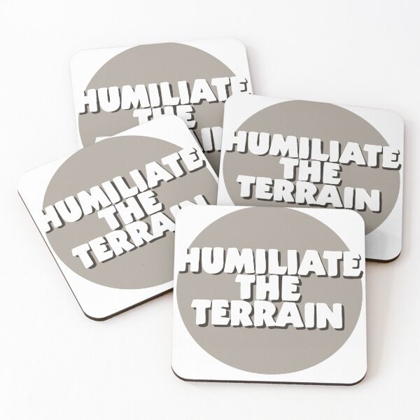 Item preview, Humiliate the terrain design for outdoorsy folk designed and sold by WildeandCo.