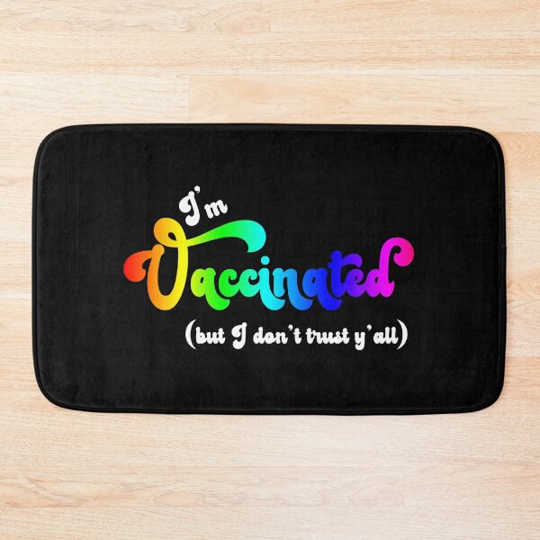 Item preview, Rainbow I'm Vaccinated But I Don't Trust Y'all Super Retro Design designed and sold by Bumblefuzzies.