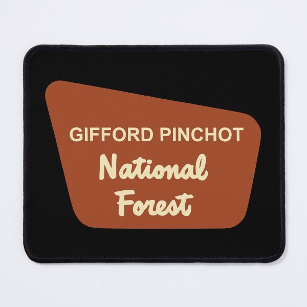 Item preview, Gifford Pinchot National Forest Sign Washington WA designed and sold by cangurojoe.