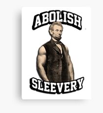 Abraham Lincoln - Abolish Sleevery Canvas Print