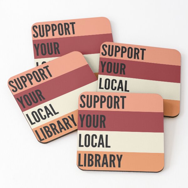Item preview, Support Your Local Library designed and sold by WildeandCo.