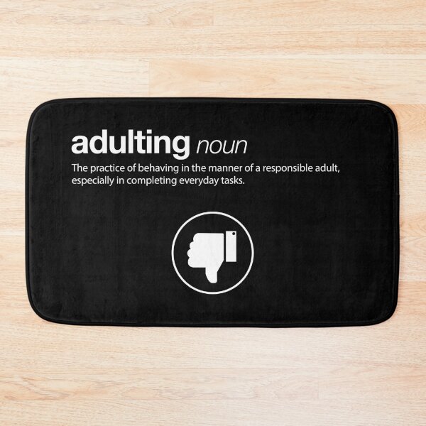 Item preview, Adulting definition designed and sold by cinemadnesshirt.