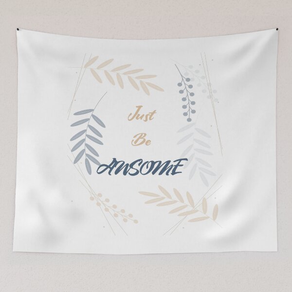 Item preview, JUST BE AWSOME T-shirt , quote t-shirt , t-shirt with saying designed and sold by LilaDiams.