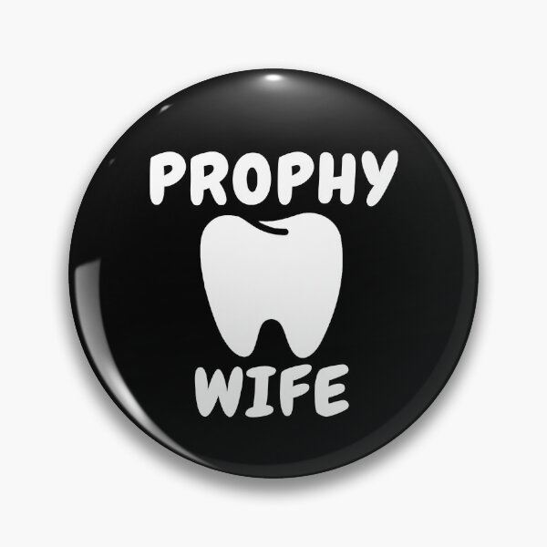 Item preview, Prophy Wife| Funny Dentist T-Shirt| Gifts for Dentists designed and sold by Nada18.