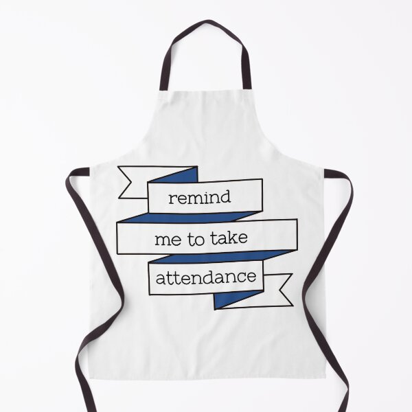 Item preview, Remind me to take attendance banner design  designed and sold by WildeandCo.