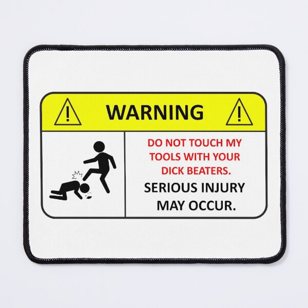 Item preview, Do Not Touch my Tools! designed and sold by anexperiment.