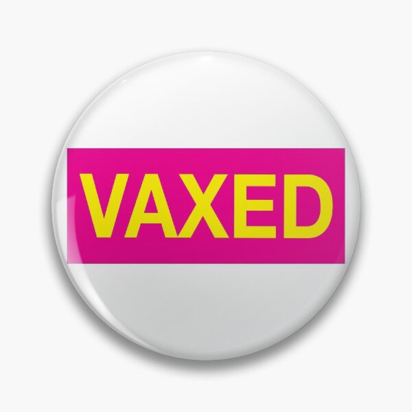 Item preview, Vaxed word telling people you are fully vaccinated. designed and sold by DavidMay.