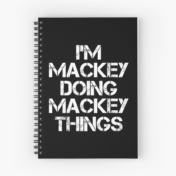 Item preview, Mackey Name T Shirt - I'm Mackey Doing Mackey Things Name Gift Item Tee designed and sold by cloyannett.