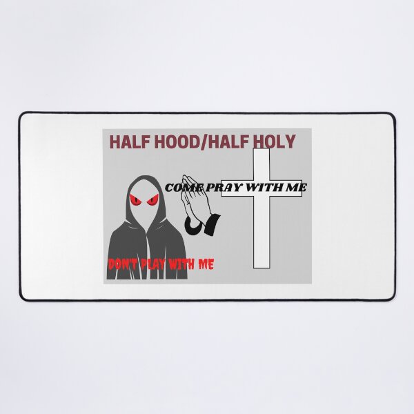 Item preview, Half Hood Half Holy  designed and sold by JustInThreadz.