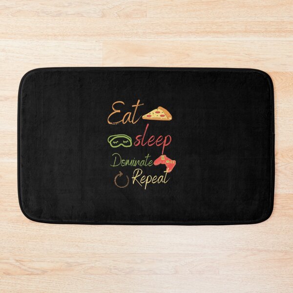 Item preview, eat sleep dominate and repeat designed and sold by koolaazii.