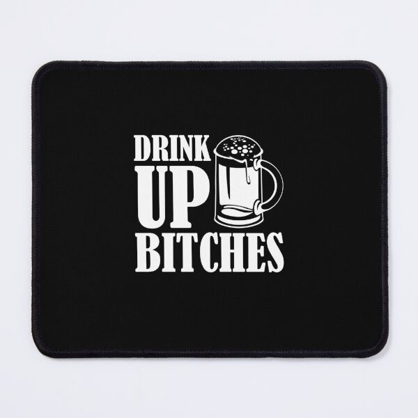 Item preview, Drink up bitches designed and sold by Zexten.