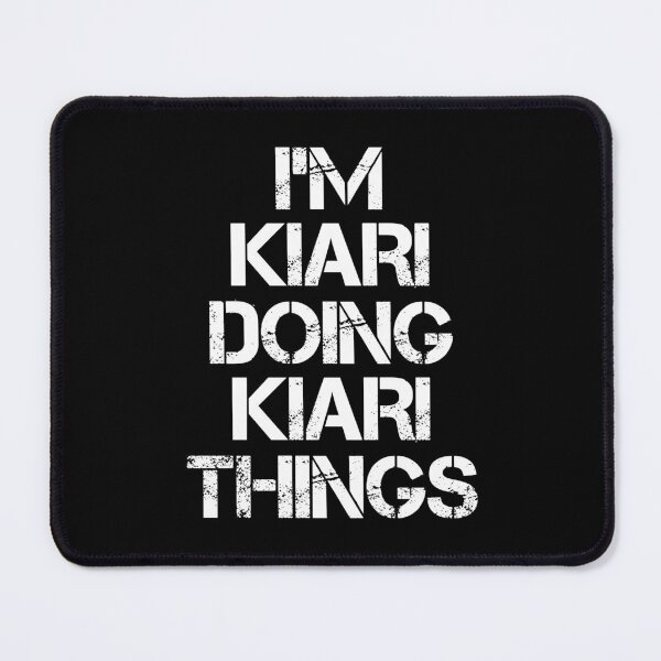 Item preview, Kiari Name T Shirt - I'm Kiari Doing Kiari Things Name Gift Item Tee designed and sold by isachsenan.