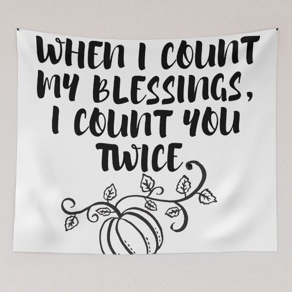 Item preview, When I Count My Blessings I Count You Twice/ Thanksgiving  designed and sold by Designs By YL.