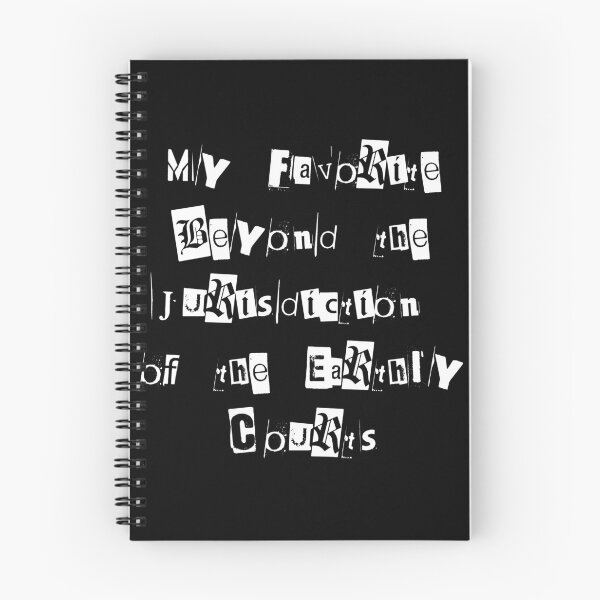 Item preview, My Favorite Beyond the Jurisdiction of the Earthly Courts designed and sold by InkThinkArt.