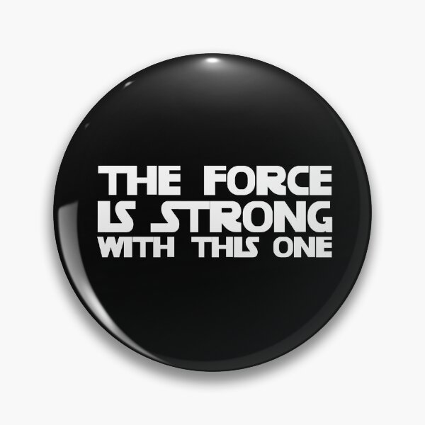 Item preview, The Force is Strong With This One designed and sold by Shirtnise.