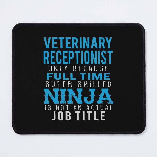 Item preview, Veterinary Receptionist designed and sold by CeciLop.