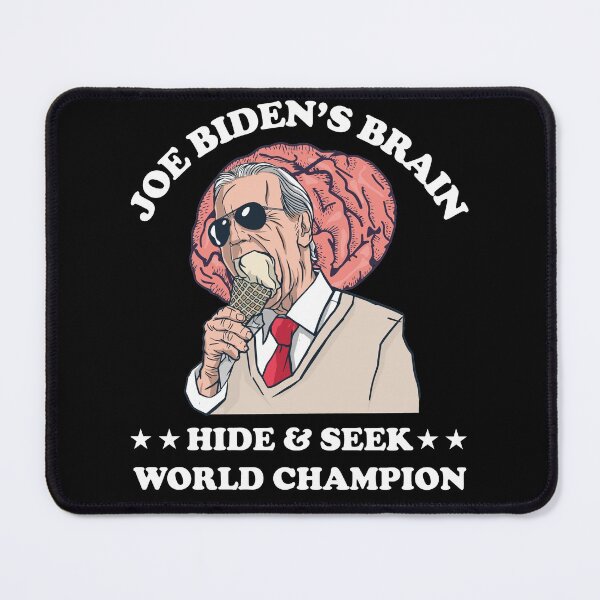 Item preview, Anti Joe Biden - Biden's Brain Hide & Seek World Champion designed and sold by wdyoungblood.
