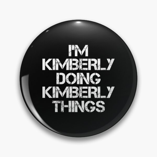 Item preview, Camiseta con nombre de Kimberly - I'm Kimberly Doing Camiseta de artículo de regalo con nombre de cosas de Kimberly designed and sold by oltonomer8.