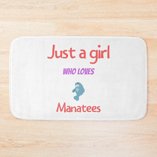 Item preview, just a girl who loves Manatees designed and sold by ABcreating.