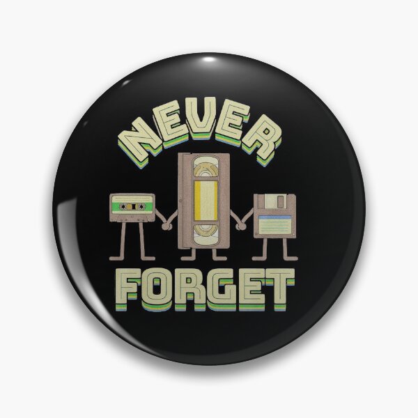 Item preview, Never Forget designed and sold by shopMacIIIII.