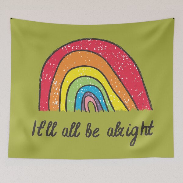 Item preview, It'll all be alright the rainbow is coming designed and sold by Red-ElYoubi.