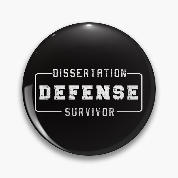 Item preview, DISSERTATION DEFENSE SURVIVOR designed and sold by hichametta.