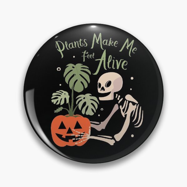 Item preview, Plants Make Me Feel Alive, Funny Halloween Skull And Plants Graphic. designed and sold by 9Hobb.