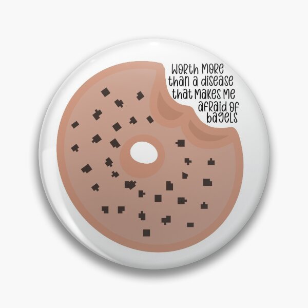 Item preview, Worth More Than a Disease That Makes Me Afraid of Bagels designed and sold by GrellenDraws.