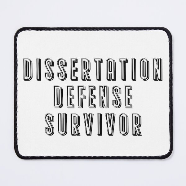 Item preview, DISSERTATION DEFENSE SURVIVOR  designed and sold by hichametta.