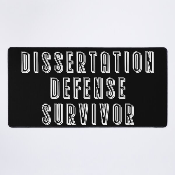 Item preview, DISSERTATION DEFENSE SURVIVOR  designed and sold by hichametta.