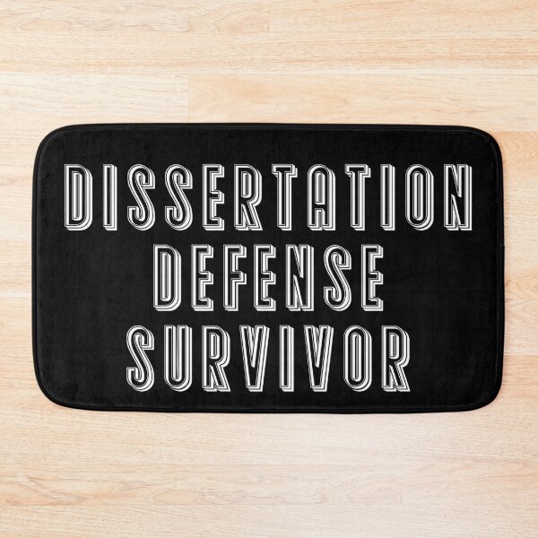 Item preview, DISSERTATION DEFENSE SURVIVOR  designed and sold by hichametta.