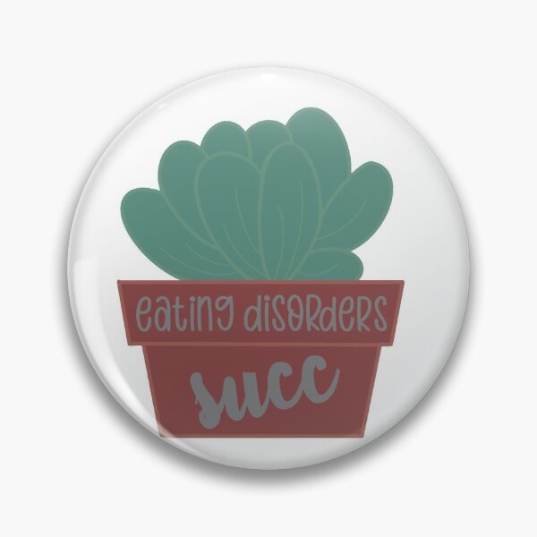 Item preview, Eating Disorders Succ designed and sold by GrellenDraws.