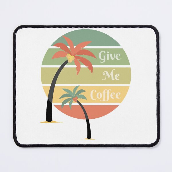 Item preview, Give Me Coffee Relaxing Island with Palm Trees and Sunset designed and sold by Msdm21.