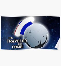 The Traveller Has Come! Poster