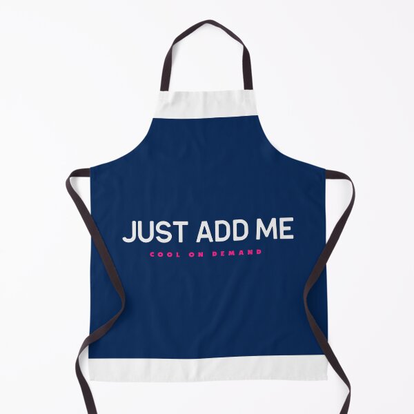 Item preview, Just Add Me - Cool on Demand designed and sold by WaratahColours.