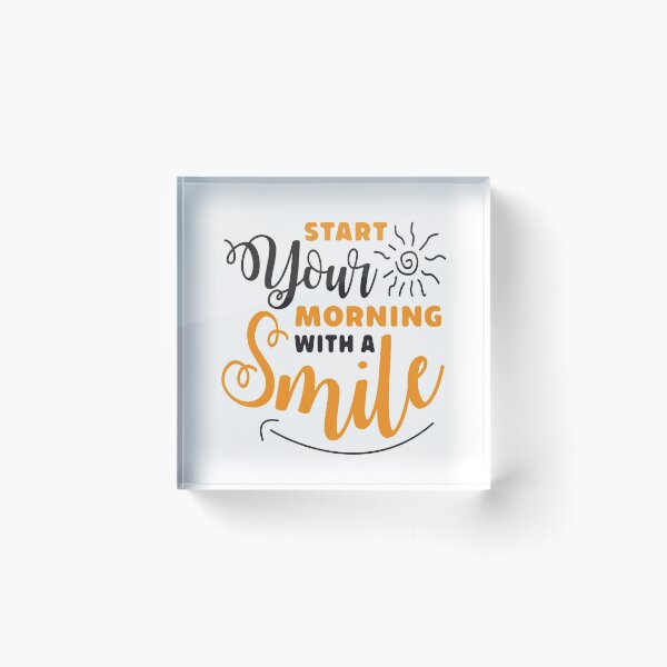 Item preview, Start Your Morning With a Smile designed and sold by Y-Muqsit.