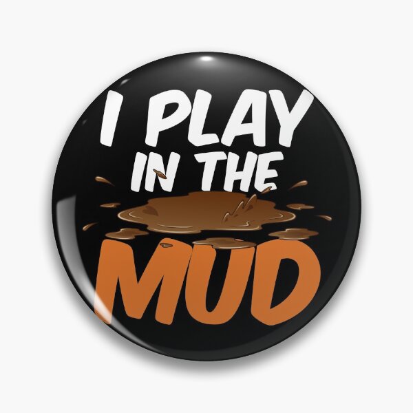Item preview, I Play in the Mud | Pottery Maker and Ceramics Artist designed and sold by Dancing Dolphin Crafts.