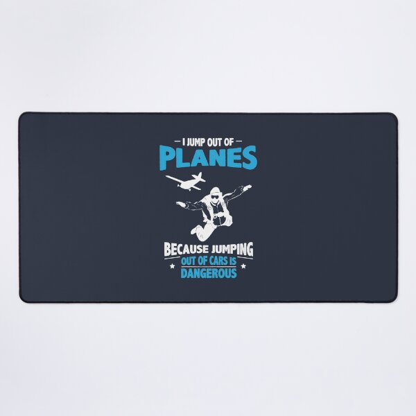 Item preview, I Jump from Planes Jumping from Cars Is Dangerous designed and sold by dorisciciline.