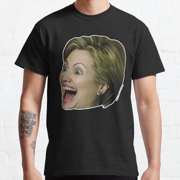 Hillary Clinton Wild Eyes 2 -noir Classic T-Shirt