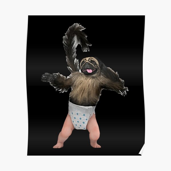 Puppy Monkey Baby Posters Redbubble