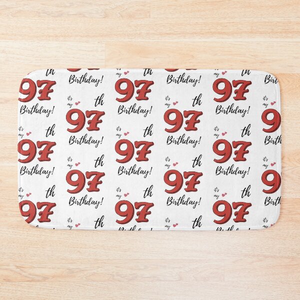 Item preview, It's My 97th Birthday quote designed and sold by WayneTower.