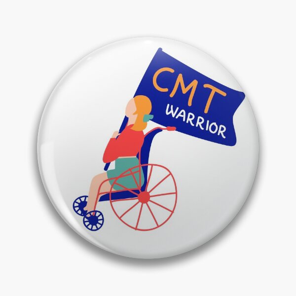 Item preview, Charcot Marie Tooth Disease Warrior  designed and sold by bykatiekathleen.