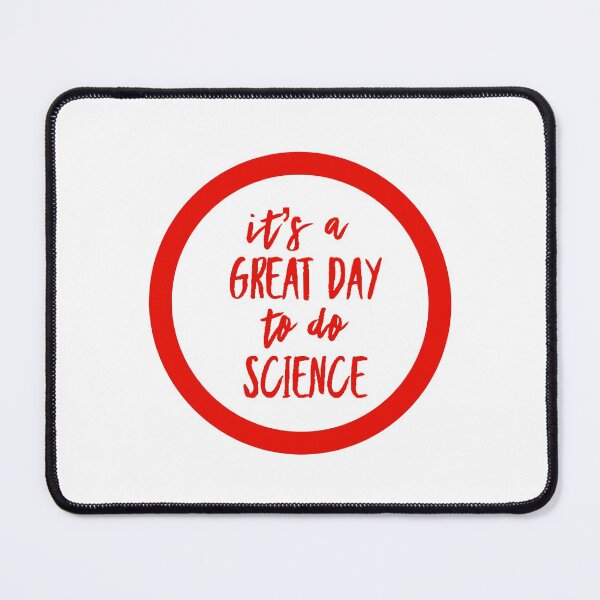 Item preview, It’s a great day to do science in red and white font on white background designed and sold by UncleStuScience.