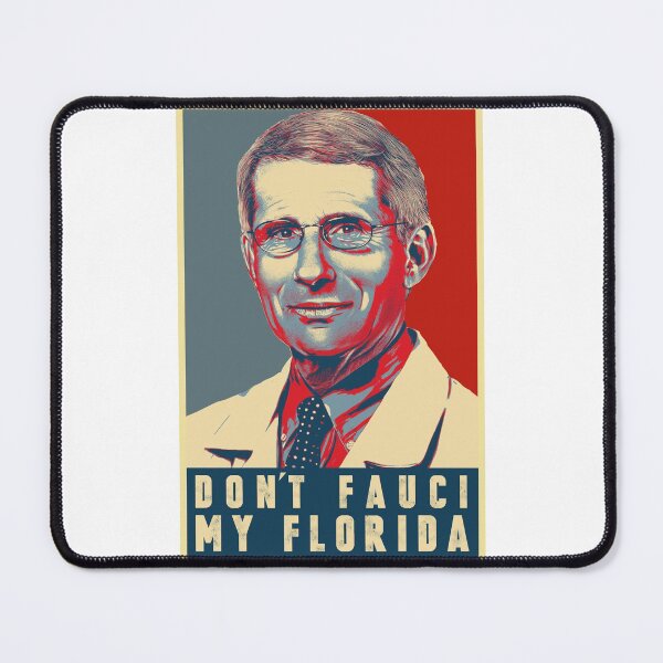 Item preview, Don't Fauci My Florida designed and sold by Adam Alomari.