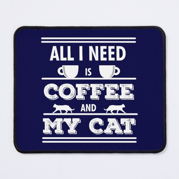 Item preview, All I Need Is Coffee And My Cat | Coffee Lovers | Cat Owners | Funny designed and sold by Minimalwiz.