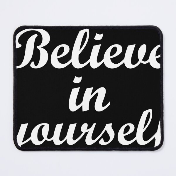 Item preview, Believe in yourself motivation words. designed and sold by kpluslk.