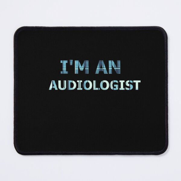 Item preview, Hearing specialist, I'm an audiologist designed and sold by BeccaKenDesigns.