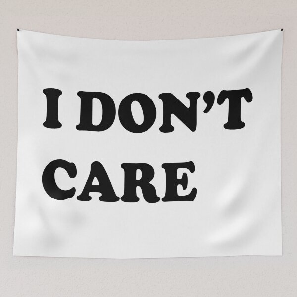 Item preview, i don't care designed and sold by sbrstore.